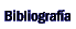 Bibliograf�a