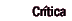 Ensayos Cr�ticos