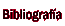 Bibliograf�a