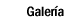 Galer�a